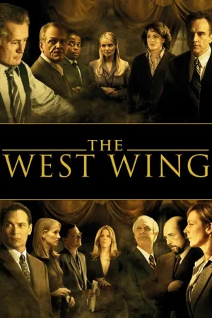 The West Wing (Season 1, 2, 3, 4, 5, 6, 7) Poster